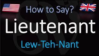 How to Pronounce Lieutenant CORRECTLY [upl. by Micco]