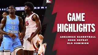 Highlights Arkansas Razorbacks Defeat Old Dominion  RAZORBACK BASKETBALL [upl. by Gad]