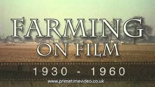 Farming Archive in Lincolnshire 1930s to 1960s [upl. by Ahsei]