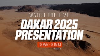 🔴 Dakar 2025 Presentation [upl. by Danais]