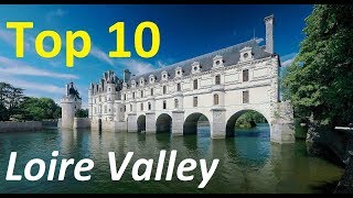 Top 10 best chateaux to visit in the Loire Valley of France  Loire Valley Castles [upl. by Yelyr]