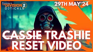 SECRET VENDOR RESET CASSIE 29TH MAY 2024 thedivision2 [upl. by Avek941]