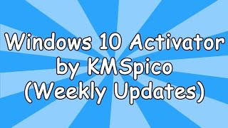 Windows 10 Activator KMSpico [upl. by Amihsat]