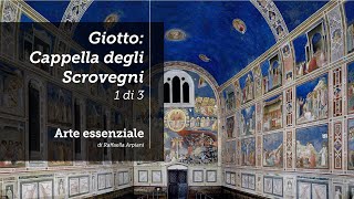 Giotto La Cappella degli Scrovegni  1 di 3 [upl. by Aysab]