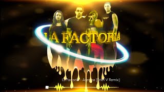 La Factoria  Asesina Erith V Remix [upl. by Laven]