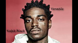 Kodak Black  Versatile Instrumental Reprod by Aitio [upl. by Enayr]