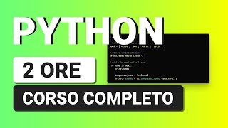 Python Tutorial Italiano  Corso Python da PRINCIPIANTE ad ESPERTO in 2 Ore [upl. by Ial]