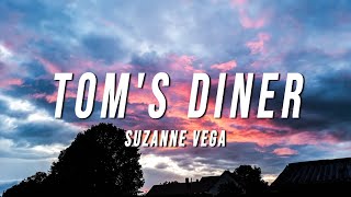 DNA Suzanne Vega  Toms Diner Lyrics [upl. by Darreg]