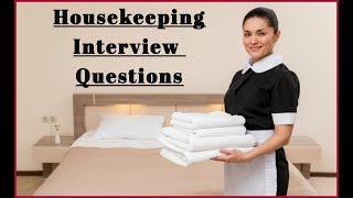 Housekeeping Interview Questions amp AnswersPart1 [upl. by Resee]