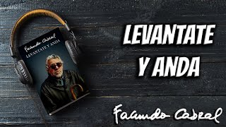 Levántate y Anda AUDIOLIBRO  Facundo Cabral [upl. by Ppik]