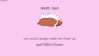 Subthai Death Bed  Powfu ft beabadoobee แปลไทย [upl. by Pardo426]