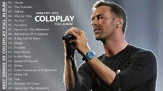 Coldplay Greatest Hits Full Album  Best Songs Of Coldplay HQ [upl. by Hpseoj]