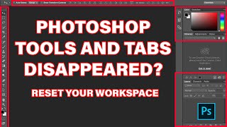 Photoshop Toolbar Missing  How to Reset Tools and Workspace in Photoshop  Photoshop Tutorials [upl. by Reyam914]