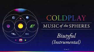 Coldplay  Biutyful Official Instrumental [upl. by Ardnuasak]