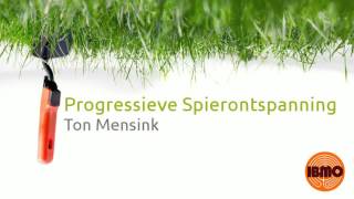 Progressieve Spierontspanning Jacobson [upl. by Garneau]