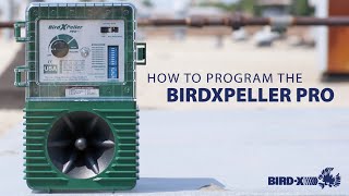 How to Program the BirdXPeller PRO [upl. by Madelaine]