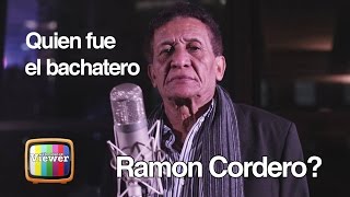 Bachatero Ramon Cordero  Biografia  LDCTV [upl. by Oeflein]