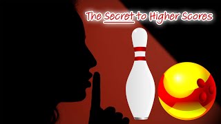 The Secret to Higher Bowling Scores Simple But Very Effective [upl. by Lovato]