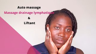 AUTO MASSAGE  MASSAGE DRAINAGE LYMPHATIQUE ET LIFTANT [upl. by Oizirbaf]