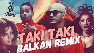 Dj Snake  Taki Taki BALKAN REMIX  prodby SkennyBeatz [upl. by Astiram]