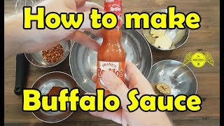 How to Make Buffalo Sauce [upl. by Molini]