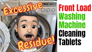 Affresh Cleaning Tablets  Front Load Washer Excessive Residue [upl. by Chuck]