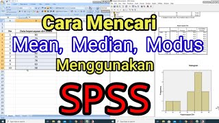 Cara mencari mean median dan modus menggunakan SPSS [upl. by Ttcos]