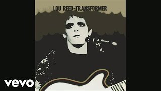 Lou Reed Greatest Hits [upl. by Bywaters735]