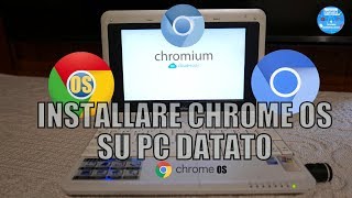 Guida allinstallazione di Chrome OS su PC [upl. by Graehme]