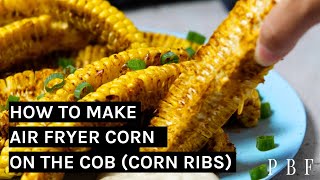 Air Fryer Corn Corn Ribs [upl. by Gnoy598]