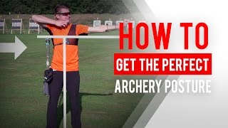 How to get the perfect archery posture [upl. by Mapes]