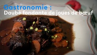 Gastronomie  daube fondante de joues de bœuf [upl. by Werby]