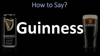 How to Pronounce Guinness CORRECTLY [upl. by Harald50]