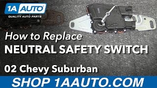 How to Replace Neutral Safety Switch 0003 Chevy Suburban 1500 [upl. by Bael]