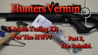 VMach Tuning Kit For The HW97 Part 2 By HuntersVermin [upl. by Anirbac]