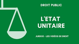 LEtat unitaire [upl. by Eihcra]