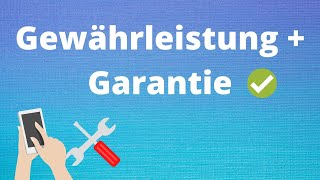 Gewährleistung und Garantie [upl. by Lynnelle12]