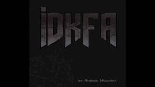 IDKFA Full Doom remake album  download in description [upl. by Erasmo]