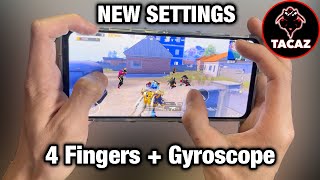 NEW SETTINGS  HANDCAM TACAZ  4 Fingers amp Gyroscope  PUBG MOBILE [upl. by Amme]