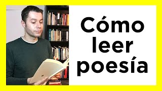 Cómo leer poesía  Leer un poema  Recitar poesía [upl. by Trebor327]