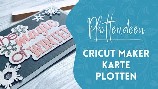 Cricut Maker  Weihnachtskarte plotten [upl. by Ayatnahs]