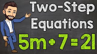 Solving TwoStep Equations  Algebra Equations [upl. by Voe668]