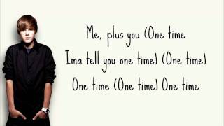 One Time  Justin Bieber  Lyrics  My World Studio Version [upl. by Mignonne975]