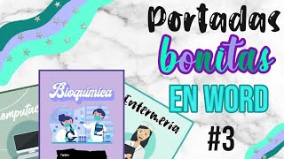 COMO HACER PORTADAS BONITAS EN WORD 3 [upl. by Ellenyl]