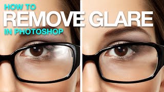 How to Remove Glare from Glasses in Photoshop [upl. by Wadleigh945]