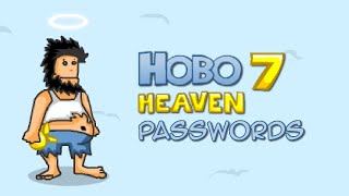 Hobo 7  HEAVEN Passwords [upl. by Trojan]