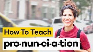 Teaching Pronunciation in 8 Steps [upl. by Saffren]