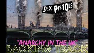 Sex Pistols  Anarchy In The UK  Backing Track FULL No Vocals [upl. by Savart]