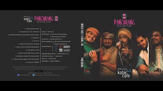 Neeraj Aryas Kabir Cafe  Panchrang Music Album JukeBox [upl. by Ricarda]