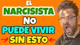 EL NARCISISTA NO PUEDE VIVIR SIN ESTO [upl. by Konikow]